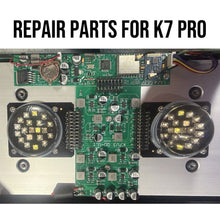 Load image into Gallery viewer, Repair parts for K7 PRO &amp; mini
